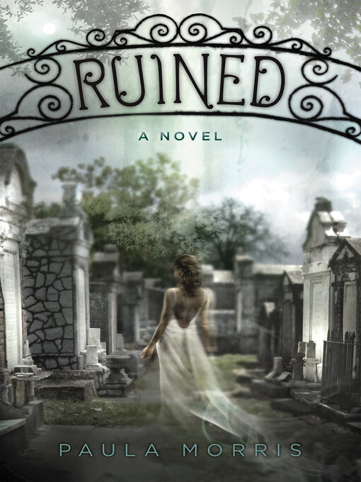 Title details for Ruined by Paula Morris - Wait list